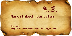 Marczinkech Bertalan névjegykártya